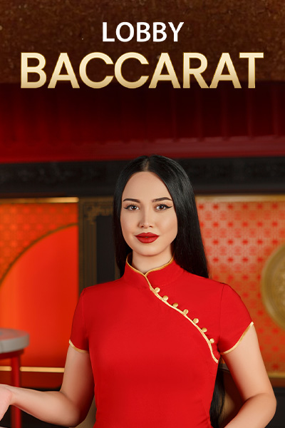 Baccarat Lobby