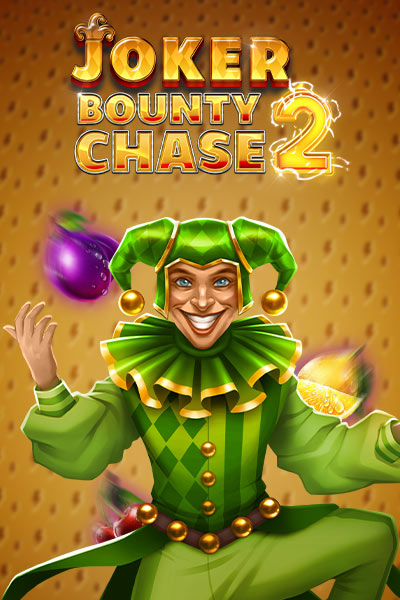 Joker Bounty Chase 2